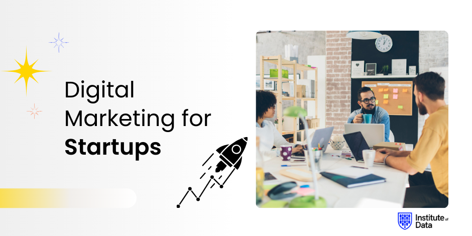 Digital Marketing for startups in India